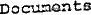 [Documents]